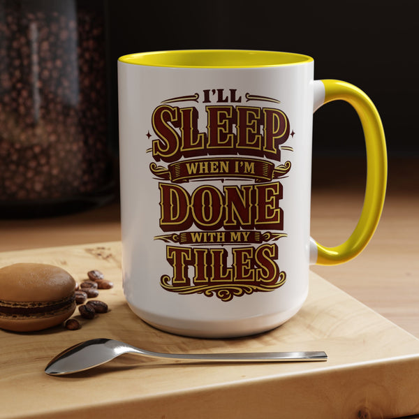 Mahjong Coffee Mug I'll Sleep When Done With My Tiles Game Night Gift
