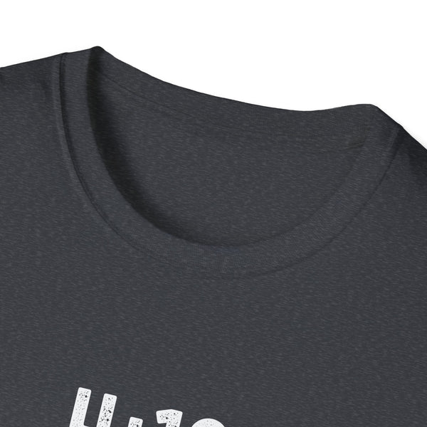 4:19 Give Me A Minute - Funny Unisex TShirt