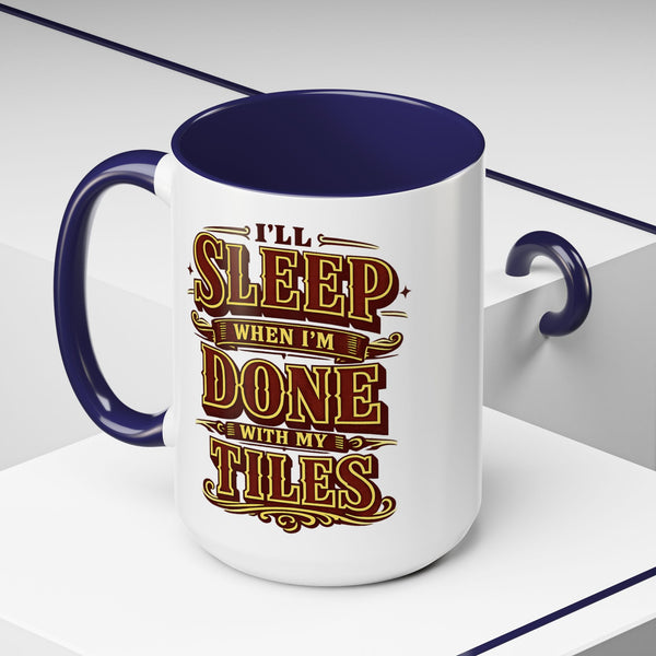 Mahjong Coffee Mug I'll Sleep When Done With My Tiles Game Night Gift