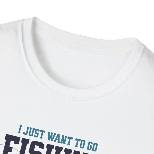 I Just Want To Go Fishing