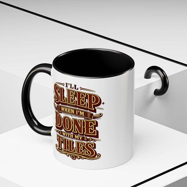 Mahjong Coffee Mug I'll Sleep When Done With My Tiles Game Night Gift