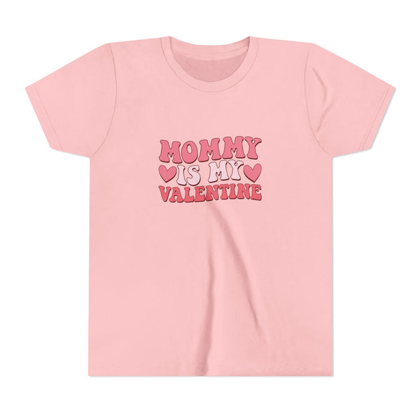 Kids Mommy Is My Valentine