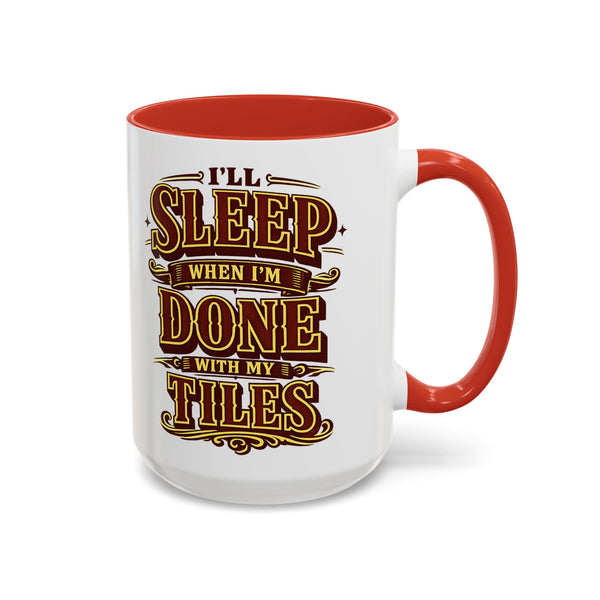Mahjong Coffee Mug I'll Sleep When Done With My Tiles Game Night Gift