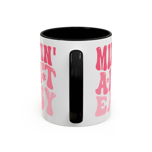 Milfin' Ain't Easy Funny Mom Mug | Sarcastic Coffee Cup Gift for Moms