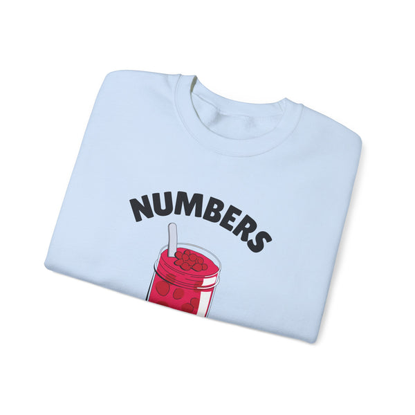 Numbers Are My Jam Crewneck