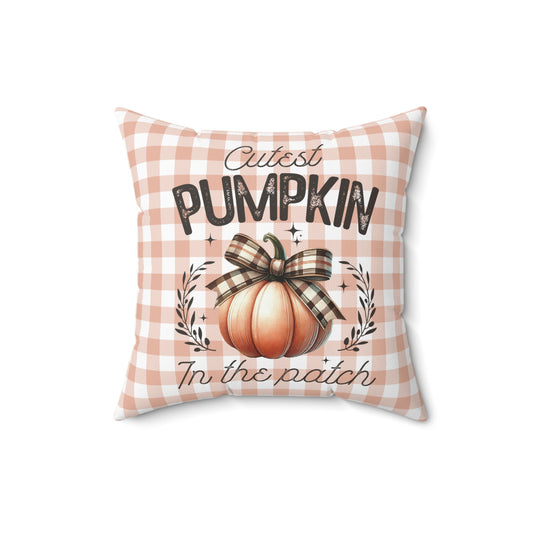 Cutest Pumpkin in the Patch - Indoor Square Throw Pillow - Front and Back Design
