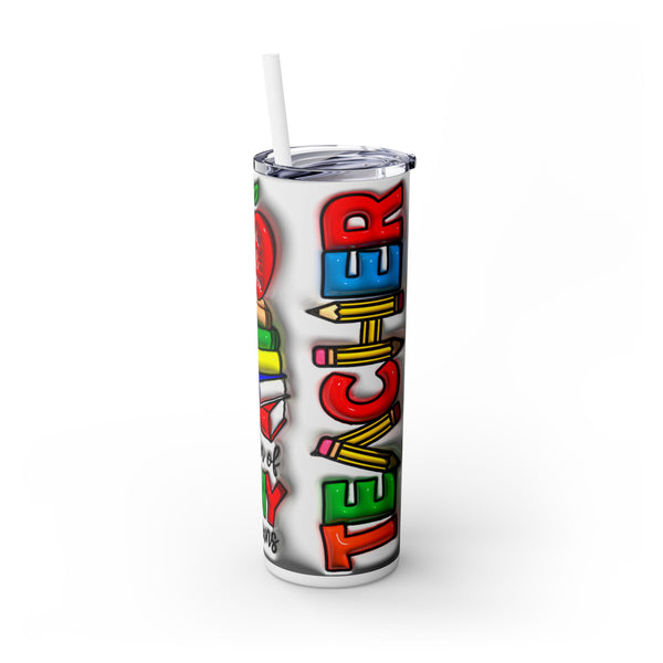 Teacher of Tiny Humans Teacher Tumbler 20oz Skinny Tumbler