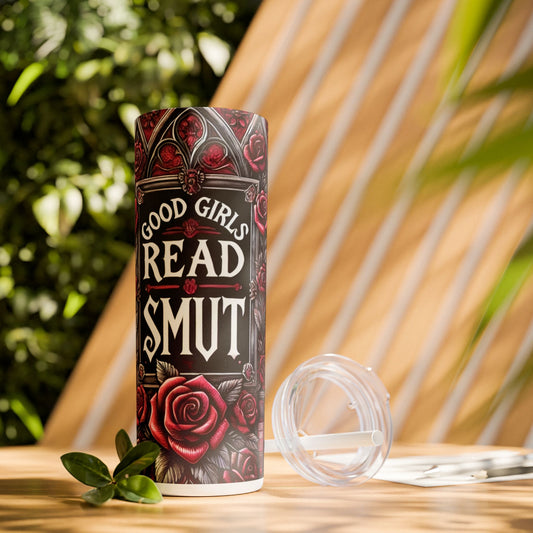 Good Girls Read Smut 20oz Skinny Tumbler