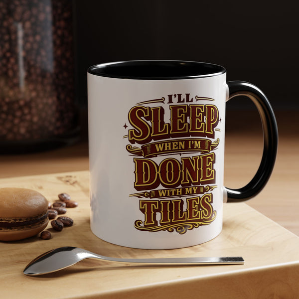 Mahjong Coffee Mug I'll Sleep When Done With My Tiles Game Night Gift