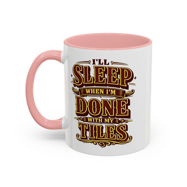 Mahjong Coffee Mug I'll Sleep When Done With My Tiles Game Night Gift