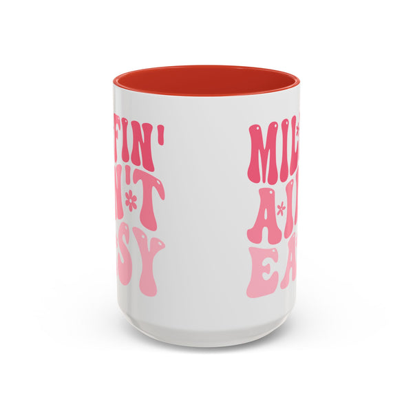 Milfin' Ain't Easy Funny Mom Mug | Sarcastic Coffee Cup Gift for Moms
