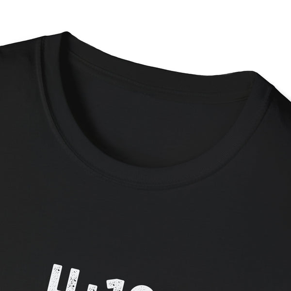 4:19 Give Me A Minute - Funny Unisex TShirt