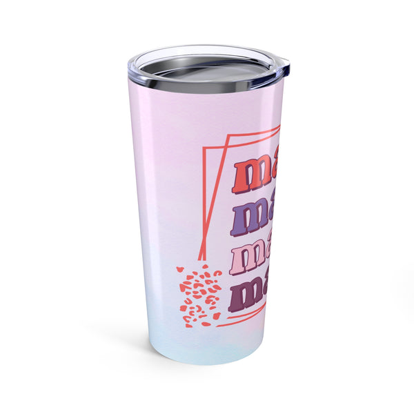 Mama Tumbler Mama Mama 20oz Tumbler with Lid Mother's Day Gift Mama Gift Idea