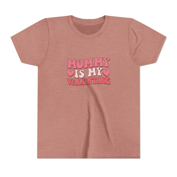 Kids Mommy Is My Valentine
