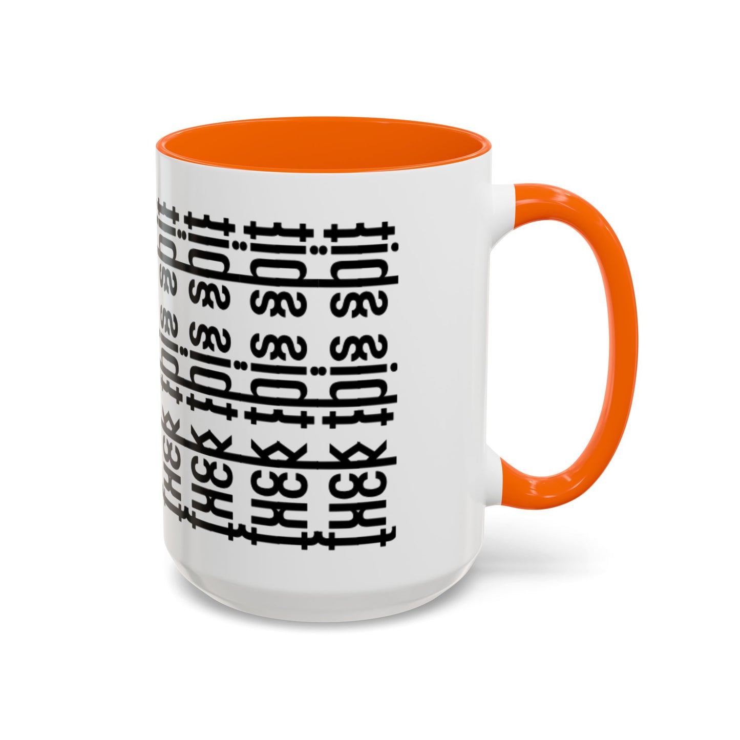 F*ck This Sh*t Hidden Message - Ceramic Mug