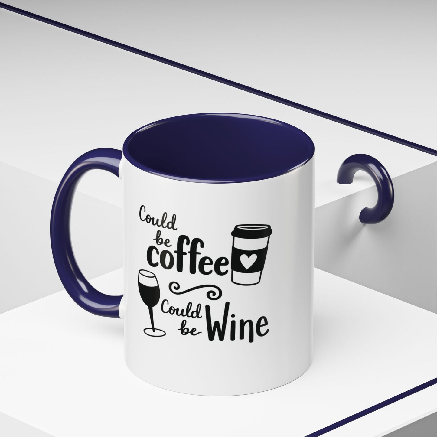 Could Be Coffee Could Be Wine Mug | Accent Coffee Mug Funy Gift Idea Co-Work Present Mom Life
