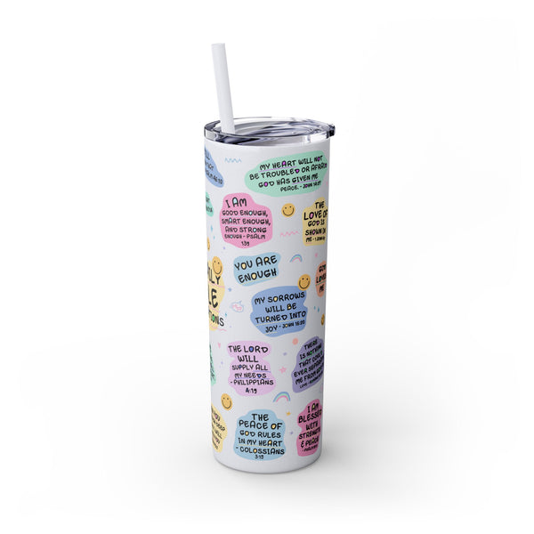 Bible Affirmation 20oz Skinny Tumbler with Color Matching Straw