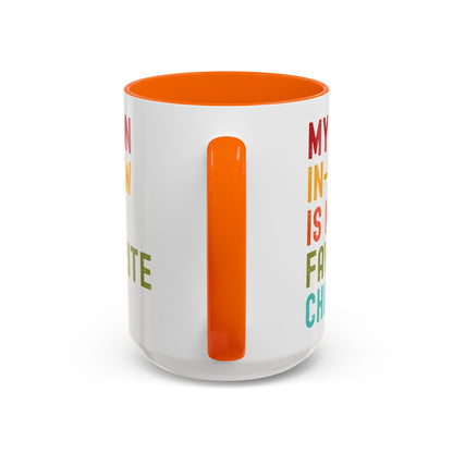 My Son In Law Is My Favorite Child Funny Mug