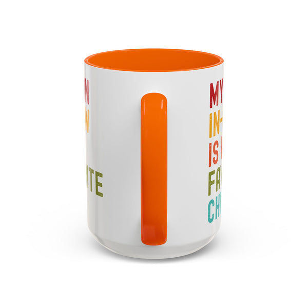 My Son In Law Is My Favorite Child Funny Mug