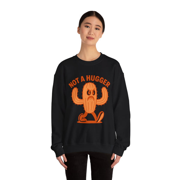 I’m Not A Hugger Crewneck Sweatshirt