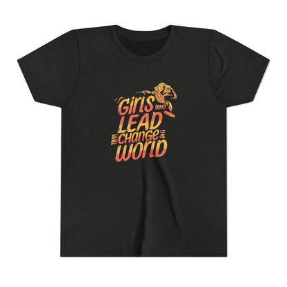 Girls Who Lead Will Change the World - Youth Tee