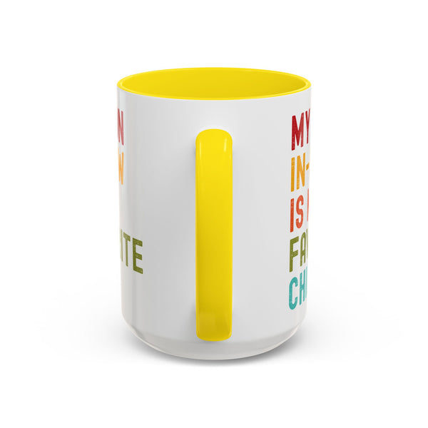 My Son In Law Is My Favorite Child Funny Mug