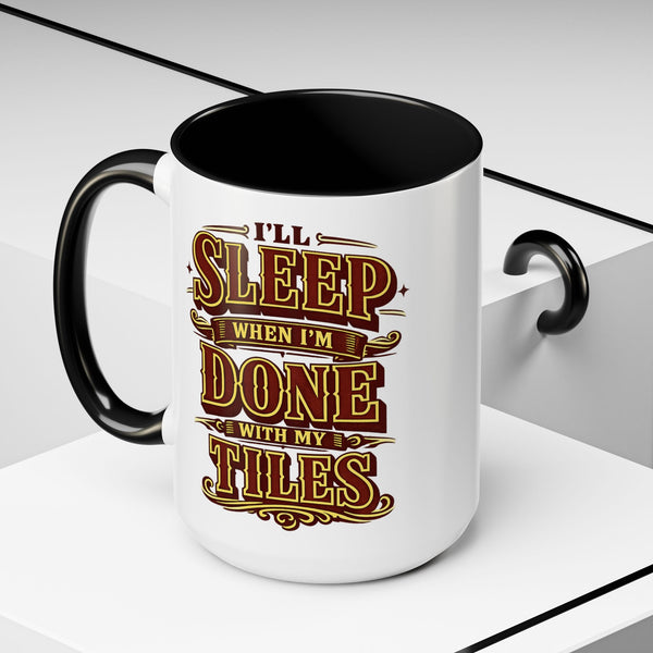 Mahjong Coffee Mug I'll Sleep When Done With My Tiles Game Night Gift