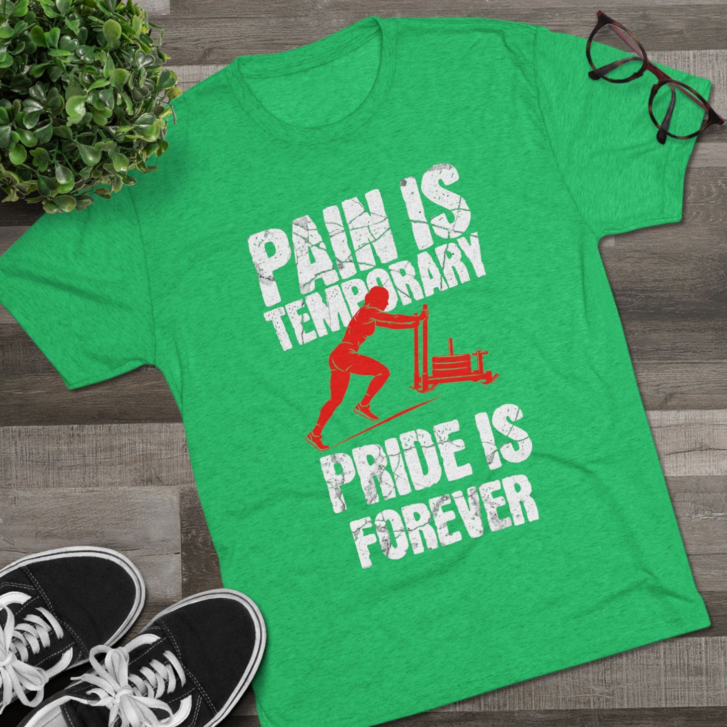 Women's Pain Is Temporary Pride Is Forever Tri-Blend Tee