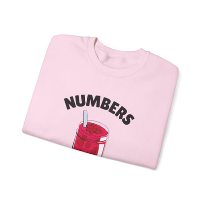 Numbers Are My Jam Crewneck
