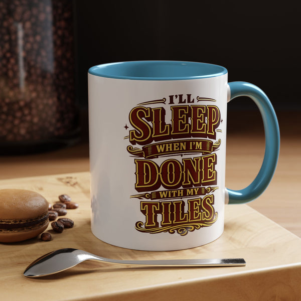 Mahjong Coffee Mug I'll Sleep When Done With My Tiles Game Night Gift