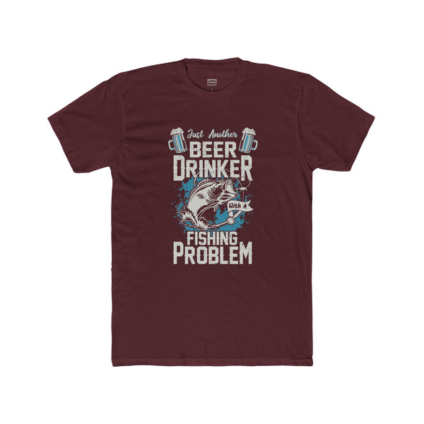 Beer Drinking Fishing Problem Funny TShirt Graphic Fishing Themed Tee