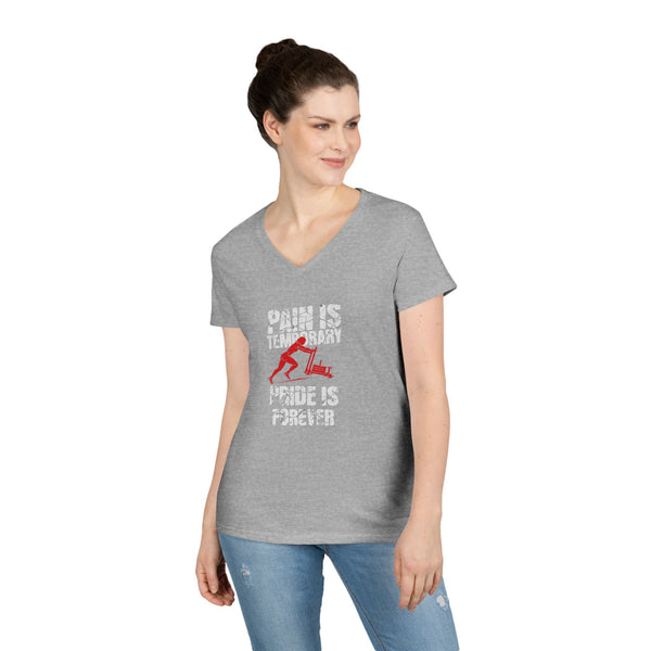 Pain Is Temporary Pride Is Forever Women's V-Neck T-Shirt