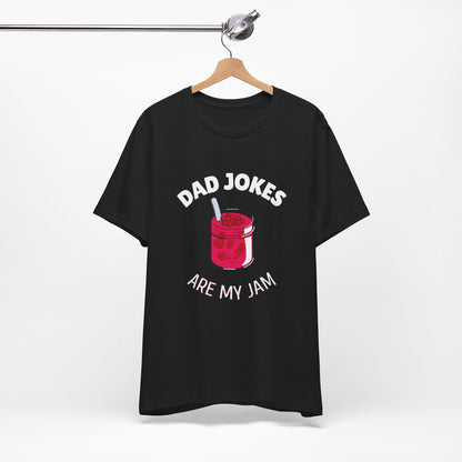 Dad Jokes Are My Jam Shirt Men Funny Dad Joke T-Shirt Gift for Father Graphic Tee