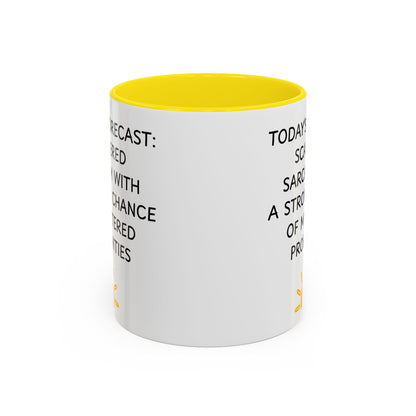 Today's Forecast Scattered Sarcasm 11oz 15oz Mug