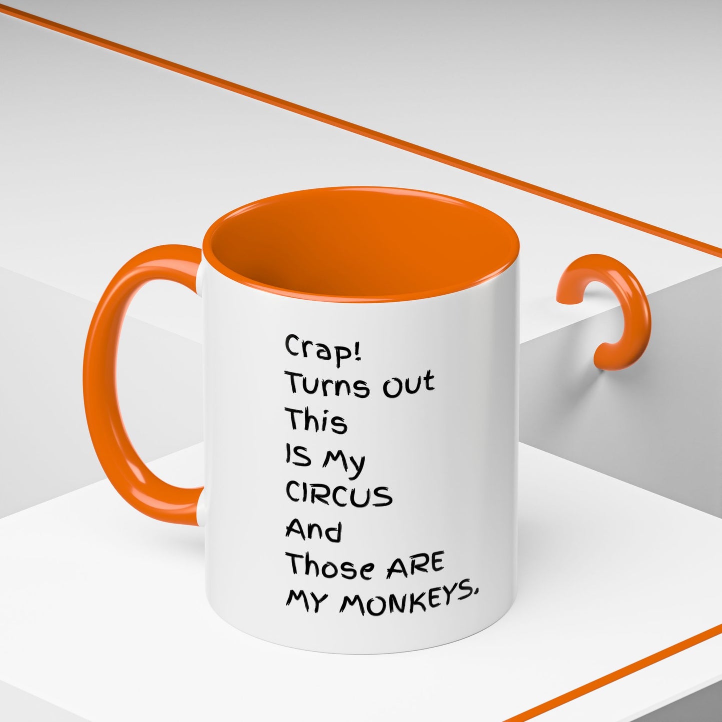 Crap This Is My Circus Those Are My Monkeys 11oz 15oz Mug