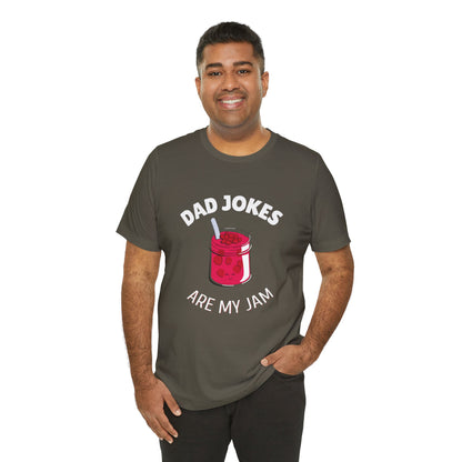 Dad Jokes Are My Jam Shirt Men Funny Dad Joke T-Shirt Gift for Father Graphic Tee