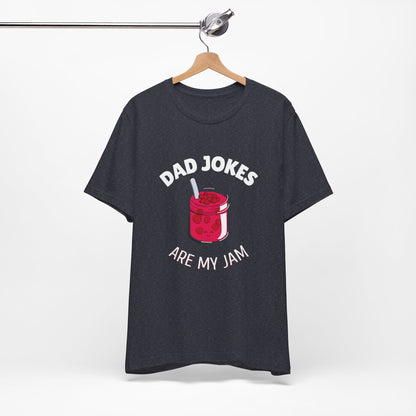 Dad Jokes Are My Jam Shirt Men Funny Dad Joke T-Shirt Gift for Father Graphic Tee