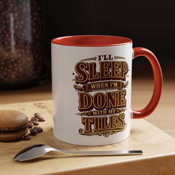 Mahjong Coffee Mug I'll Sleep When Done With My Tiles Game Night Gift