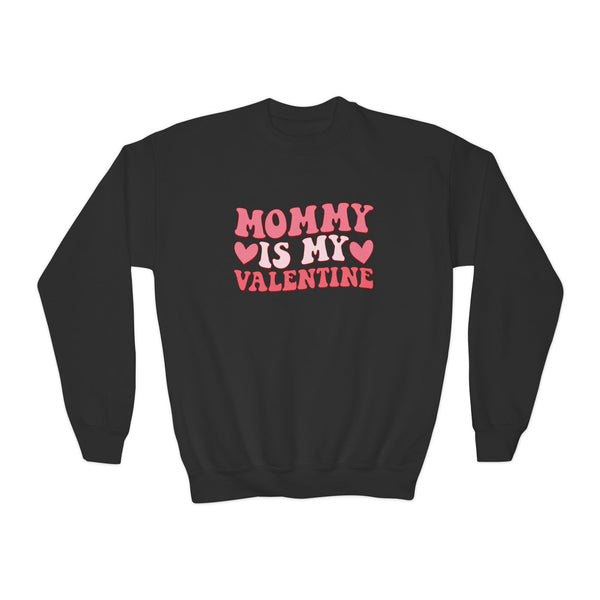 Youth Mommy Is My Valentine Youth Crewneck Sweatshirt Valentines Day