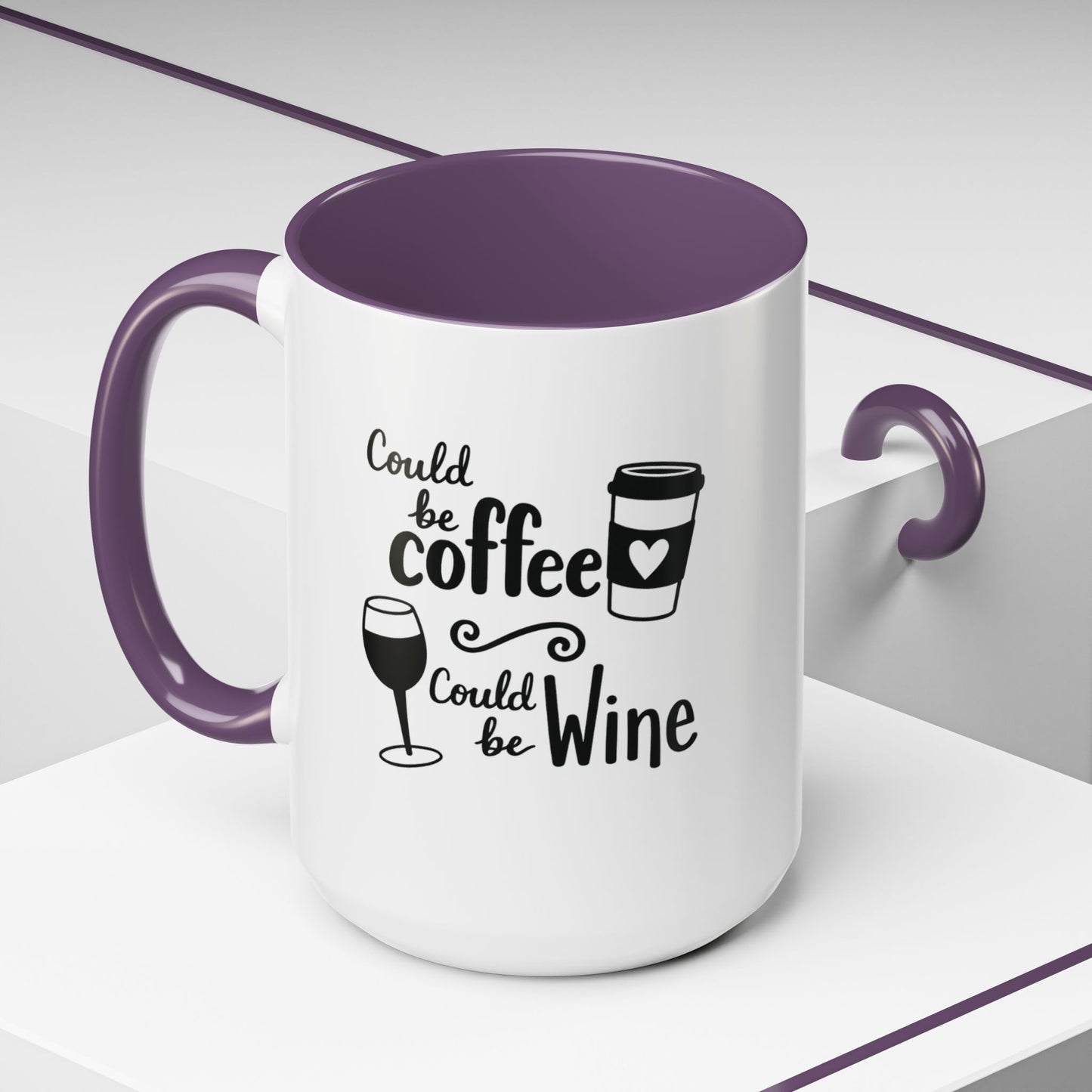 Could Be Coffee Could Be Wine Mug | Accent Coffee Mug Funy Gift Idea Co-Work Present Mom Life