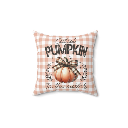 Cutest Pumpkin in the Patch - Indoor Square Throw Pillow - Front and Back Design