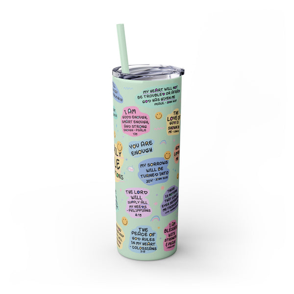 Bible Affirmation 20oz Skinny Tumbler with Color Matching Straw