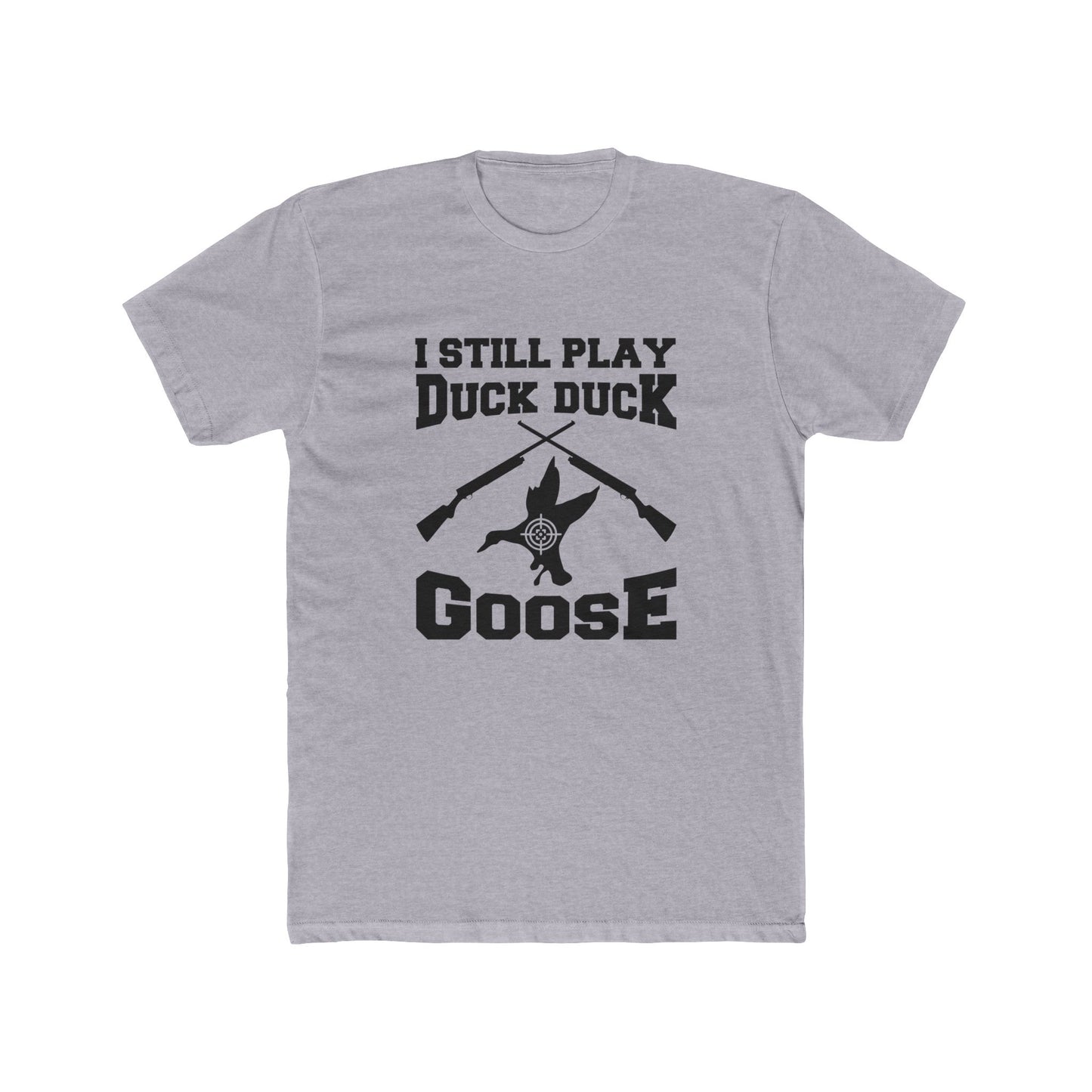 Duck Duck Goose Hunting - Classic Tee