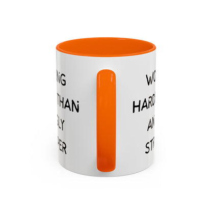 Working Harder Than An Ugly Stripper 11oz 15oz Cup Coffe Mug