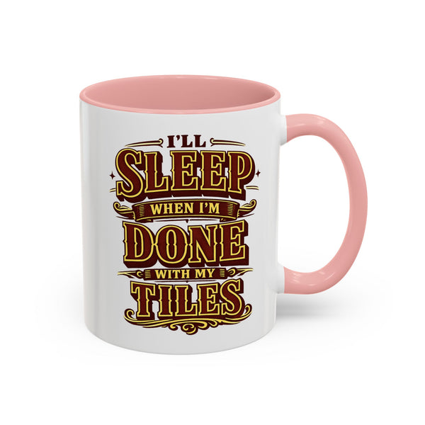 Mahjong Coffee Mug I'll Sleep When Done With My Tiles Game Night Gift