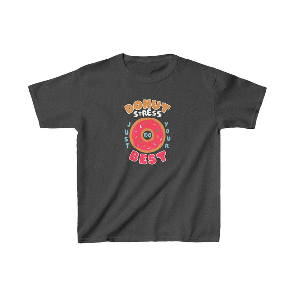 Donut Stress Try Your Best Tee -  Kids TShirt