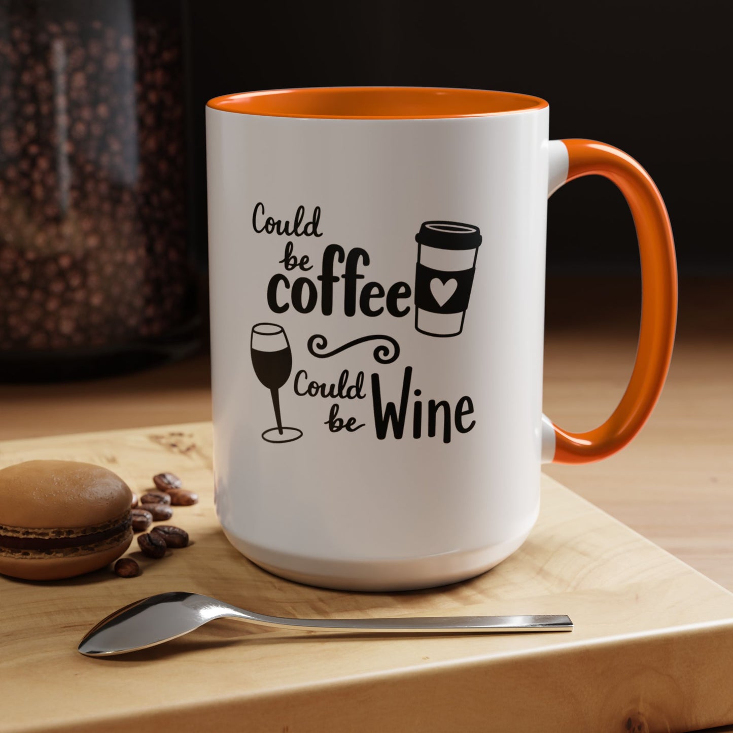 Could Be Coffee Could Be Wine Mug | Accent Coffee Mug Funy Gift Idea Co-Work Present Mom Life
