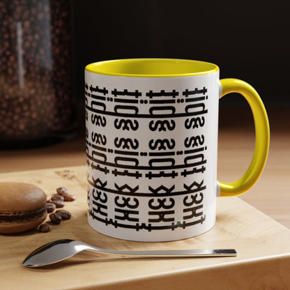 F*ck This Sh*t Hidden Message - Ceramic Mug
