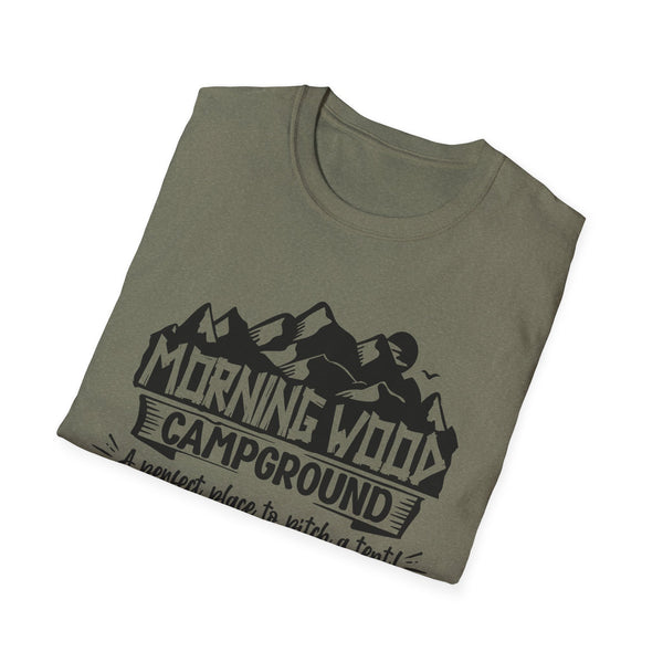 Morning Wood Campground A Perfect Place to Pitch a Tent, Soft Cotton, Casual Streetwear