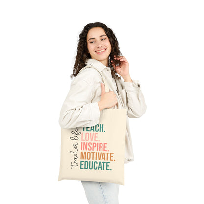 Teacher Life Cotton Canvas Tote Bag | Inspirational Gift for Educators | Eco-Friendly, Reusable, School Supply, Classroom Accessory